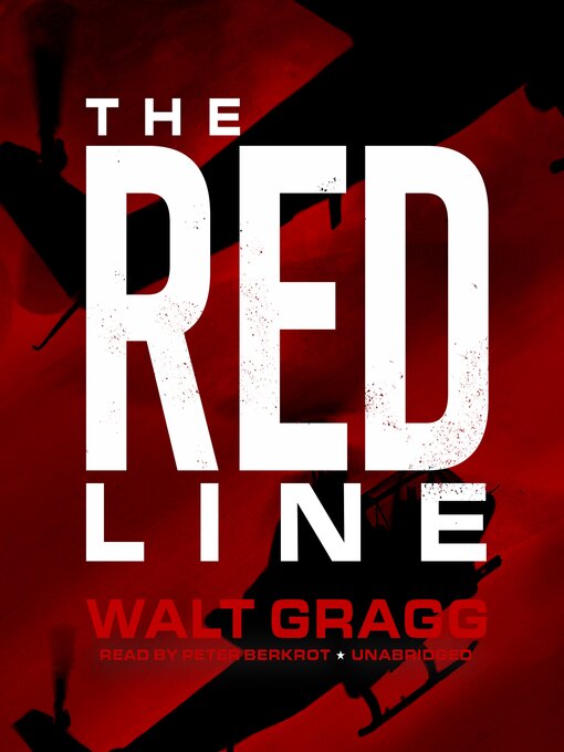 Title details for The Red Line by Walt Gragg - Wait list